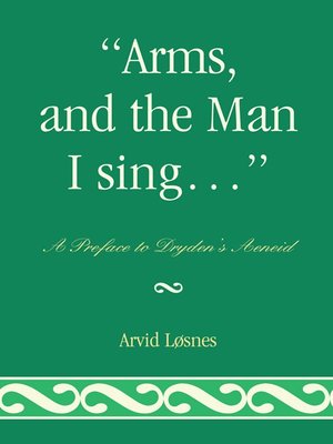 cover image of Arms, and the Man I sing . . .'